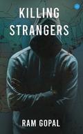 Killing Strangers