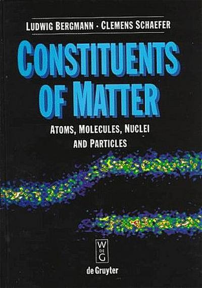 Constituents of Matter