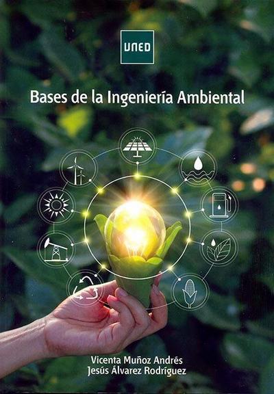Muñoz Andrés, V: Bases de la ingeniería ambiental