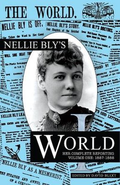 Nellie Bly’s World