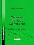 Curiosités du vieux Montmartre