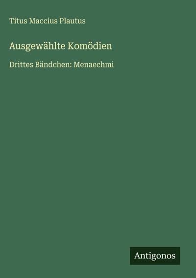 Ausgewählte Komödien