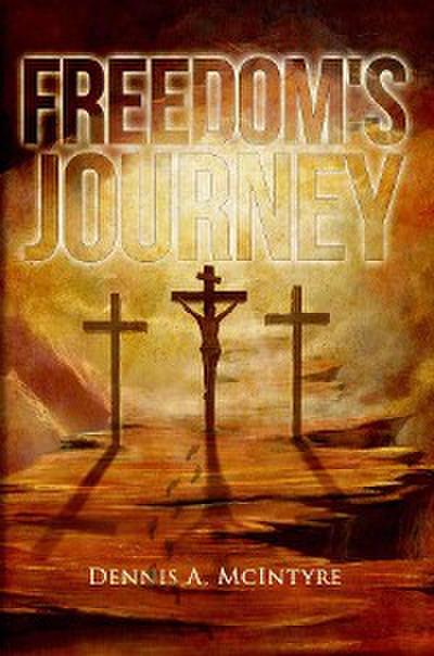 Freedom’s Journey