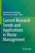 Current Research Trends and Applications in Waste Management