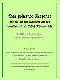 Das polternde Gespenst und das auf eine lächerliche Art von demselben befreite Schloss Rhünenbrücke.