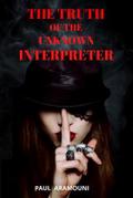 The Truth of the Unknown Interpreter
