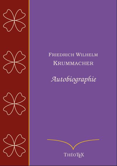 Friedrich Wilhelm Krummacher, autobiographie