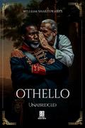 William Shakespeare’s Othello - Unabridged