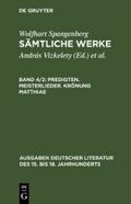 Predigten. Meisterlieder. Krönung Matthiae