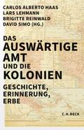 Das Auswärtige Amt und die Kolonien