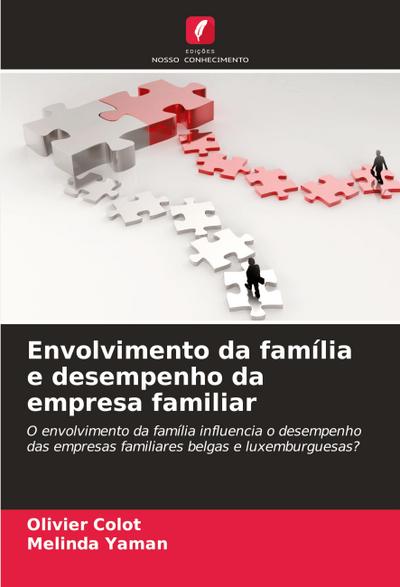 Envolvimento da família e desempenho da empresa familiar