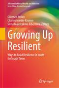 Growing Up Resilient