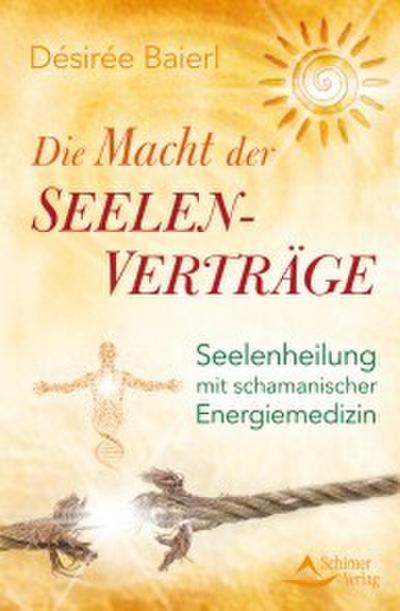 Die Macht der Seelenverträge