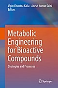 Metabolic Engineering for Bioactive Compounds