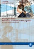 Umgang mit Wissen: Recherchen zur Empirie des Pädagogischen