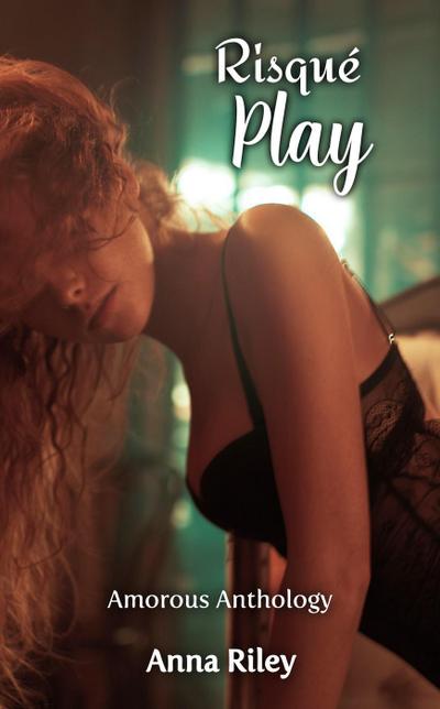 Risqué Play