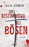 Die Bestimmung des Bösen