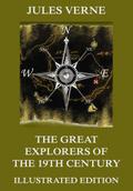 The Great Explorers of the Nineteenth Century