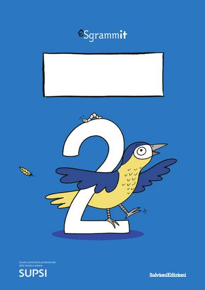 Sgrammit: quaderno blu 2. «L’ortografia»
