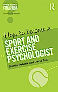 How to Become a Sport and Exercise Psychologist
