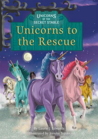 Unicorns to the Rescue