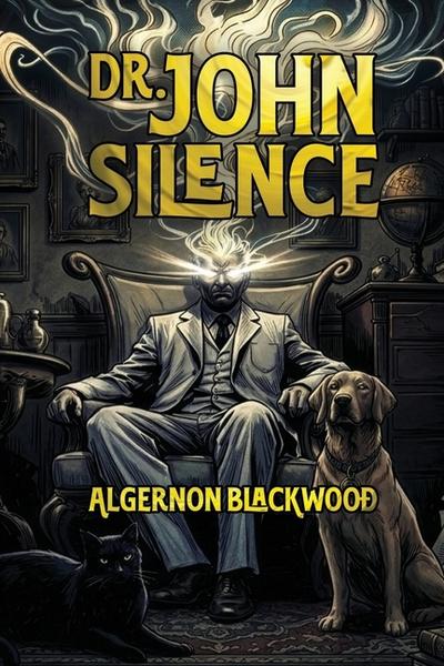 Dr. John Silence