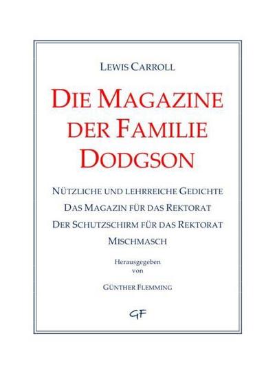 Die Magazine der Familie Dodgson