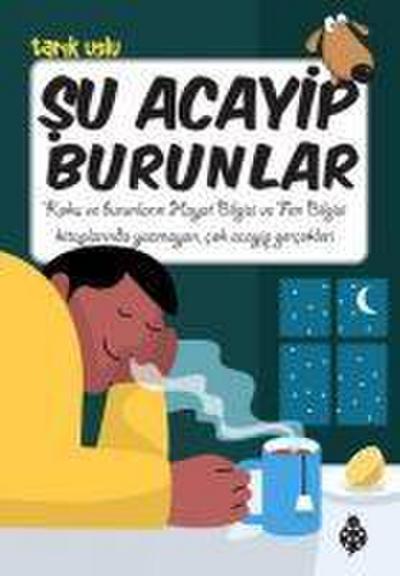 Su Acayip Burunlar