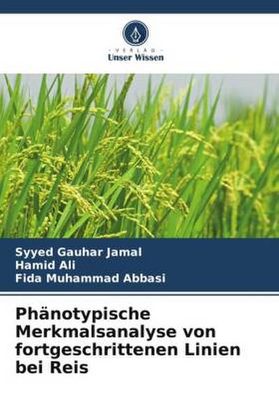 Phänotypische Merkmalsanalyse von fortgeschrittenen Linien bei Reis