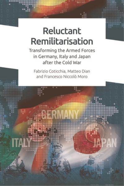 Reluctant Remilitarisation