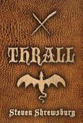 Thrall (Gorias La Gaul, #1)