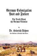 German Colonization Past and Future
