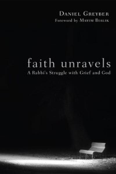 Faith Unravels