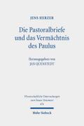 Die Pastoralbriefe und das Vermächtnis des Paulus