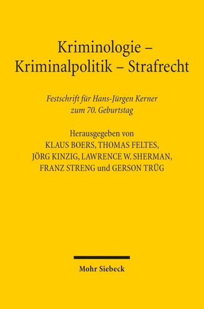 Kriminologie - Kriminalpolitik - Strafrecht