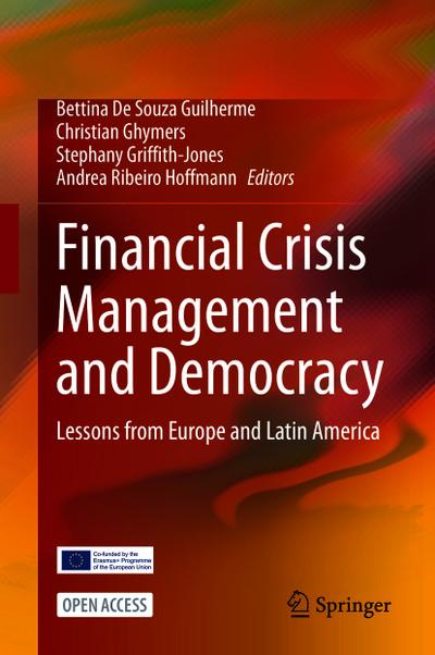 Financial Crisis Management and Democracy