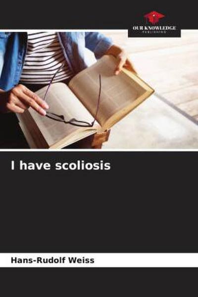 I have scoliosis