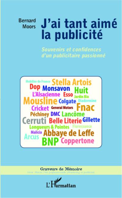 J’ai tant aimé la publicité