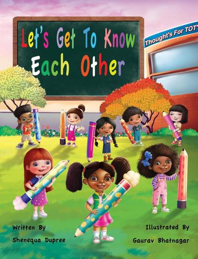 Let’s Get To Know Each Other