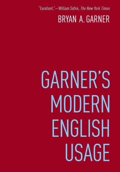 Garner’s Modern English Usage