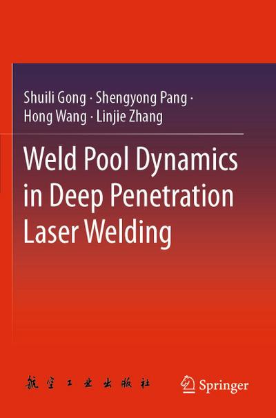 Weld Pool Dynamics in Deep Penetration Laser Welding