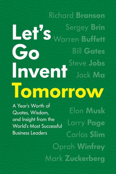 Let’s Go Invent Tomorrow