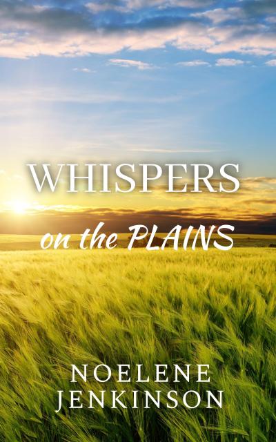 Whispers on the Plains (Nash Family, #1)