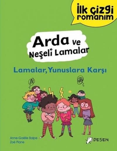 Ilk Cizgi Romanim Arda Ve Neseli Lamalar, Lamalar Yunuslara Karsi