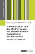 Männlichkeiten und der Strukturwandel von Erwerbsa