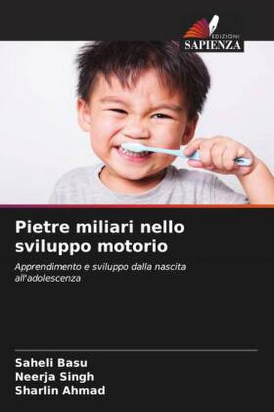 Pietre miliari nello sviluppo motorio