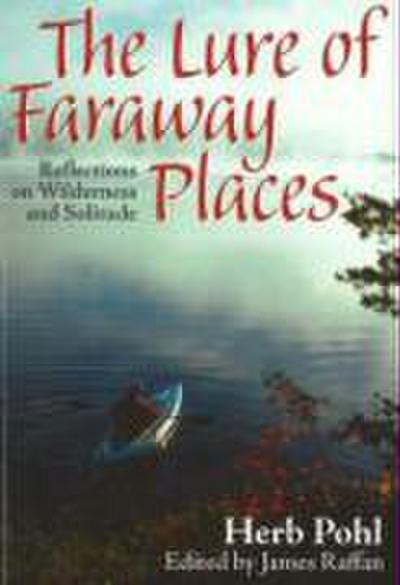 The Lure of Faraway Places