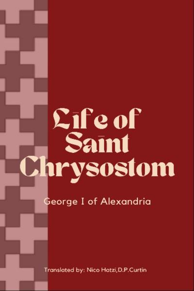 Life of St. Chrysostom