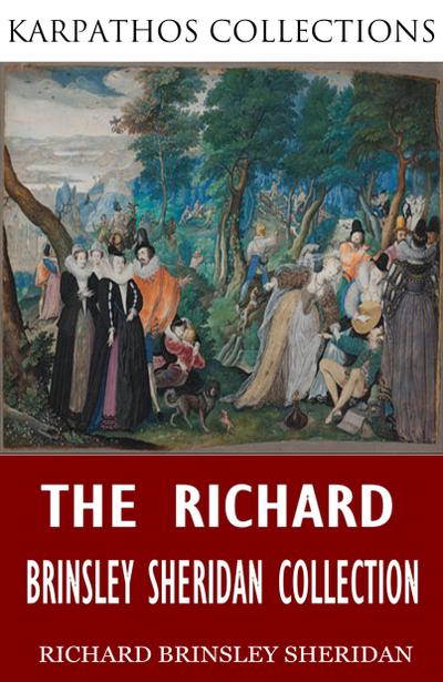 The Richard Brinsley Sheridan Collection