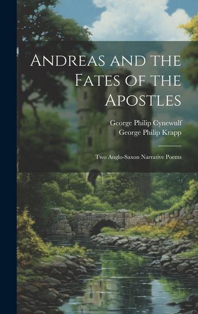 Andreas and the Fates of the Apostles